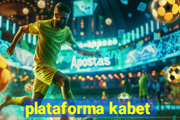 plataforma kabet